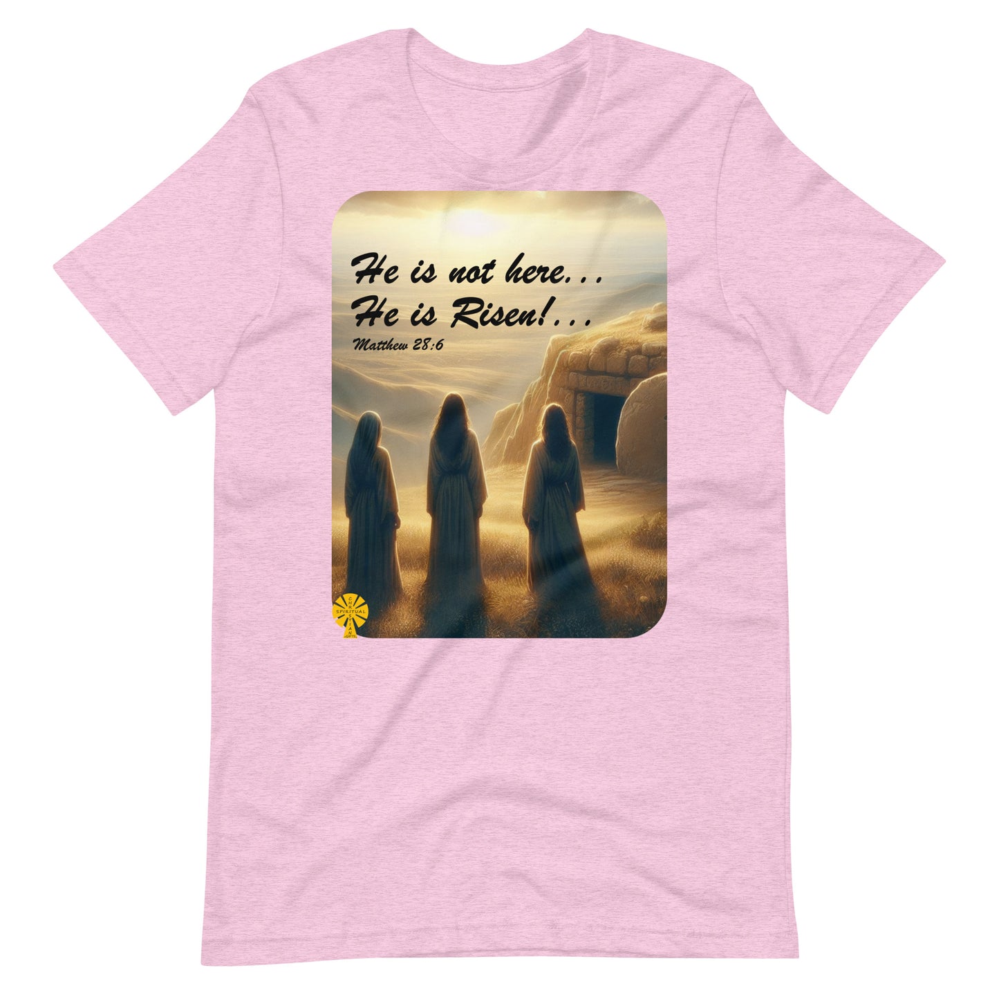 He is not here, He is Risen! (Matthew 28:6) Unisex T-Shirt Great Easter Present!