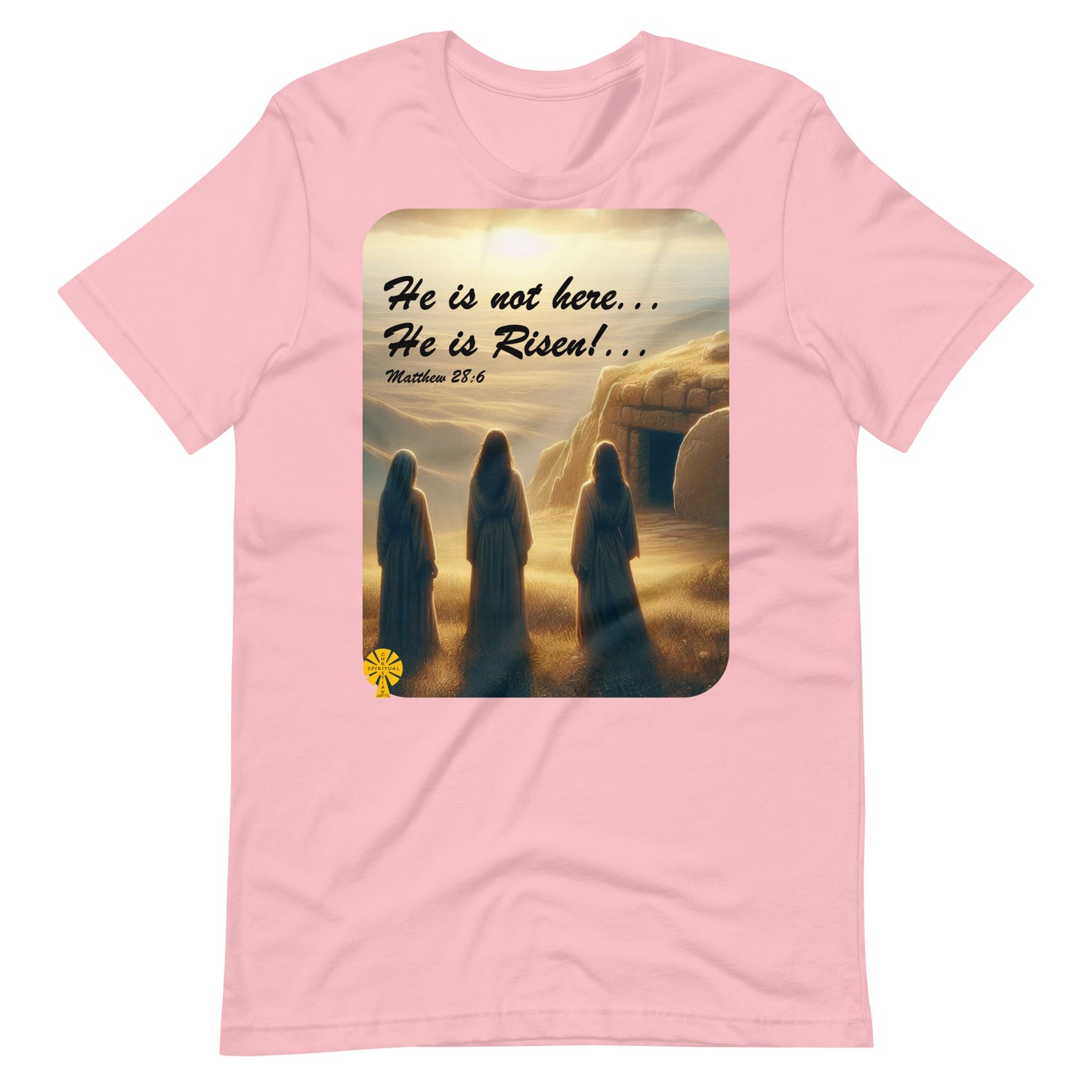 He is not here, He is Risen! (Matthew 28:6) Unisex T-Shirt Great Easter Present!