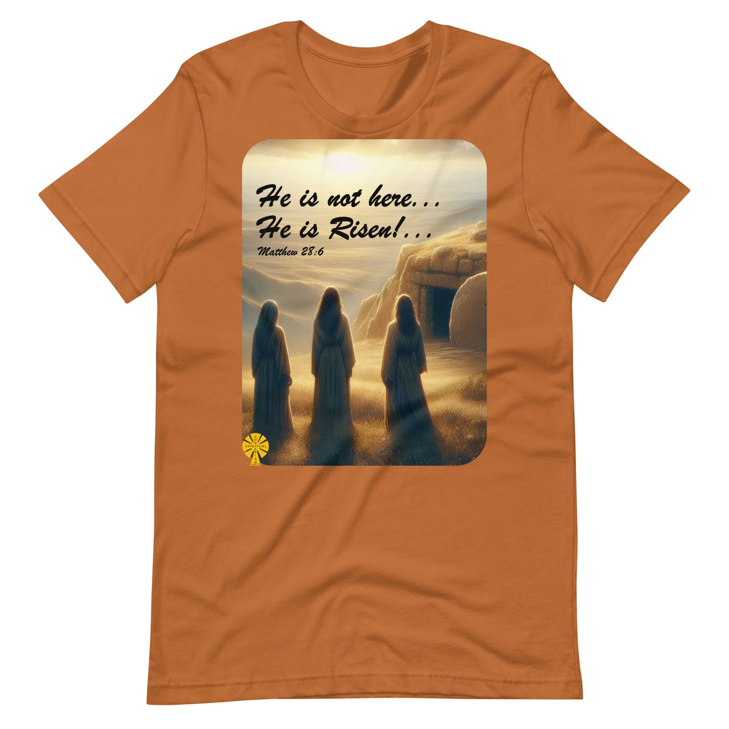 He is not here, He is Risen! (Matthew 28:6) Unisex T-Shirt Great Easter Present!